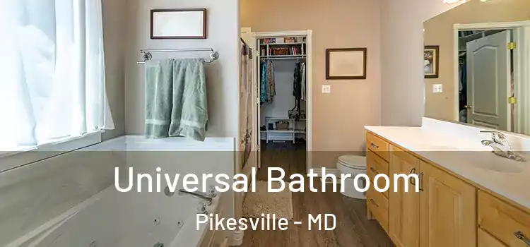 Universal Bathroom Pikesville - MD